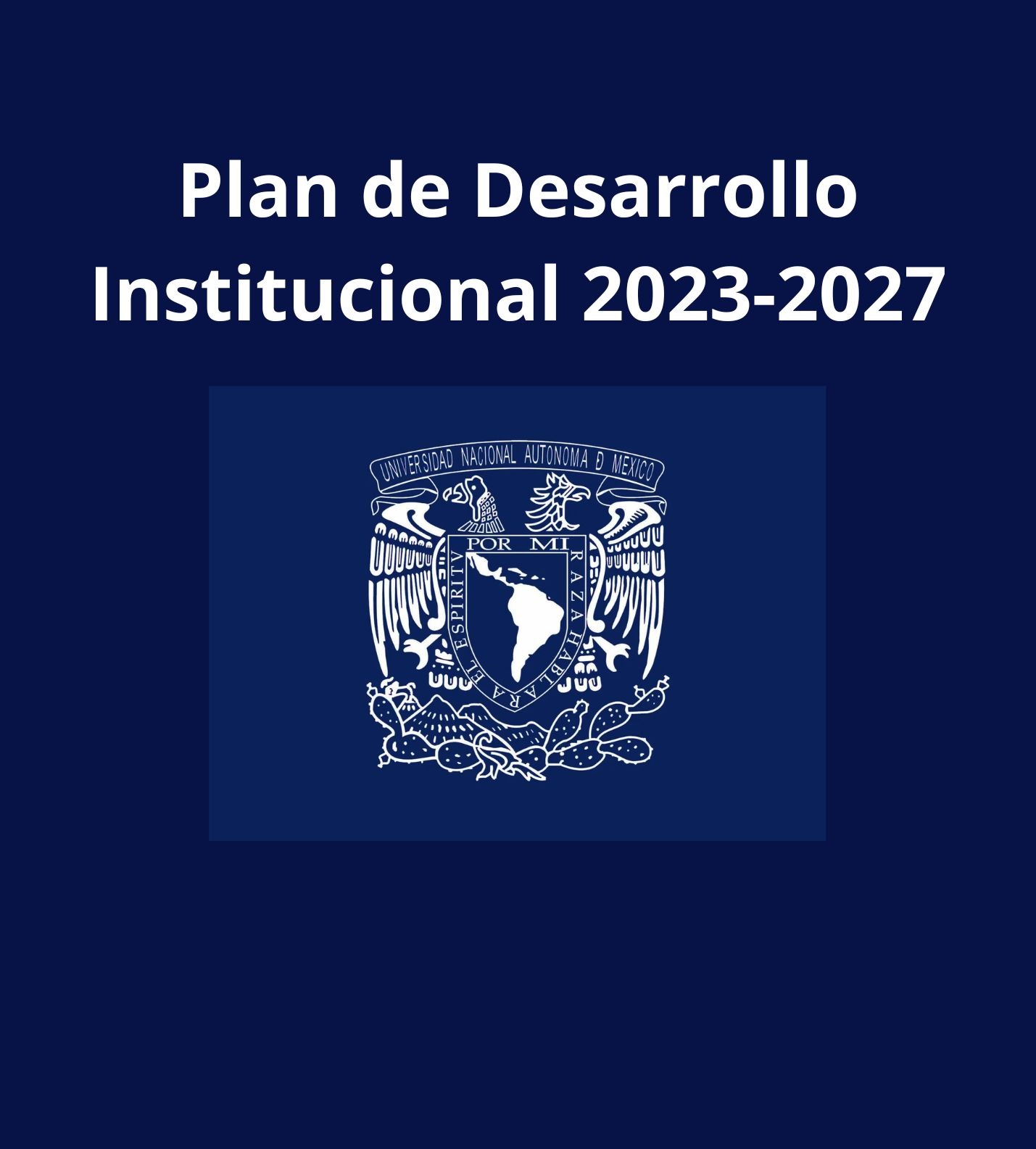 PLAN DE DESARROLLO INSTITUCIONAL 2023-2027