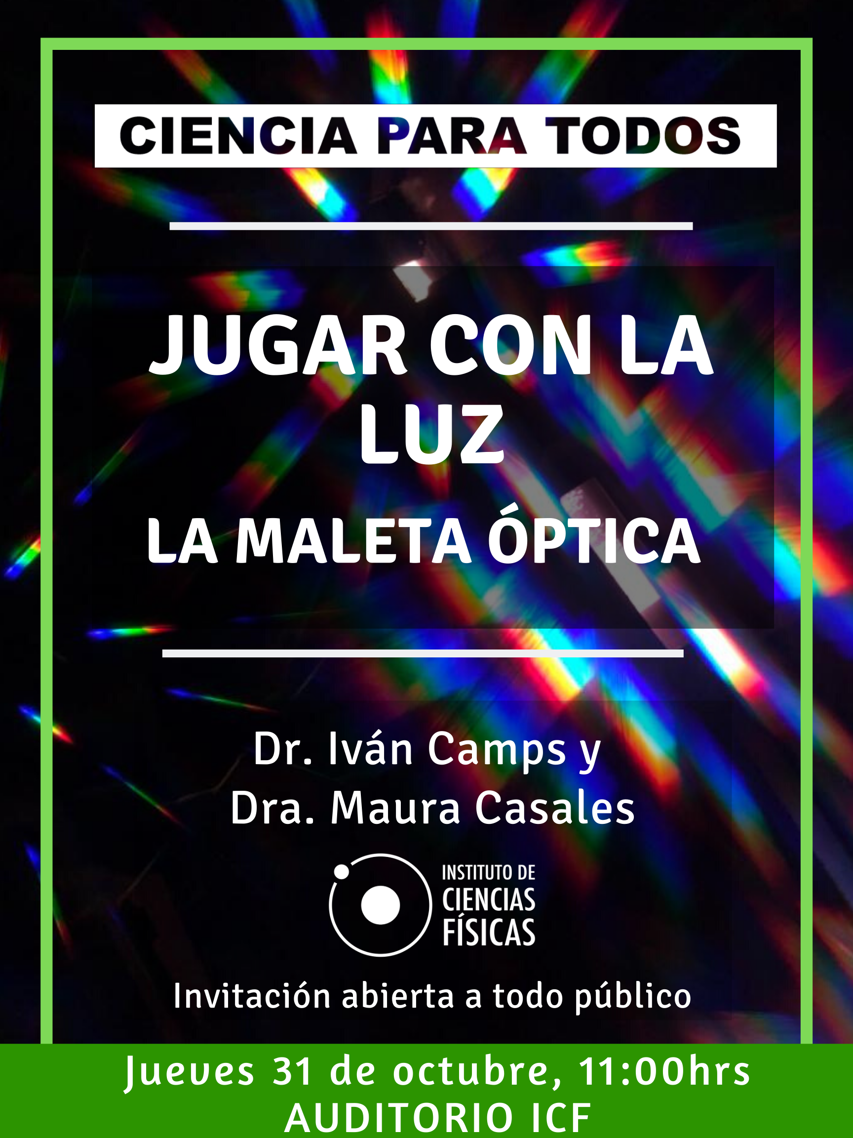 "Jugar con la luz: La maleta óptica"